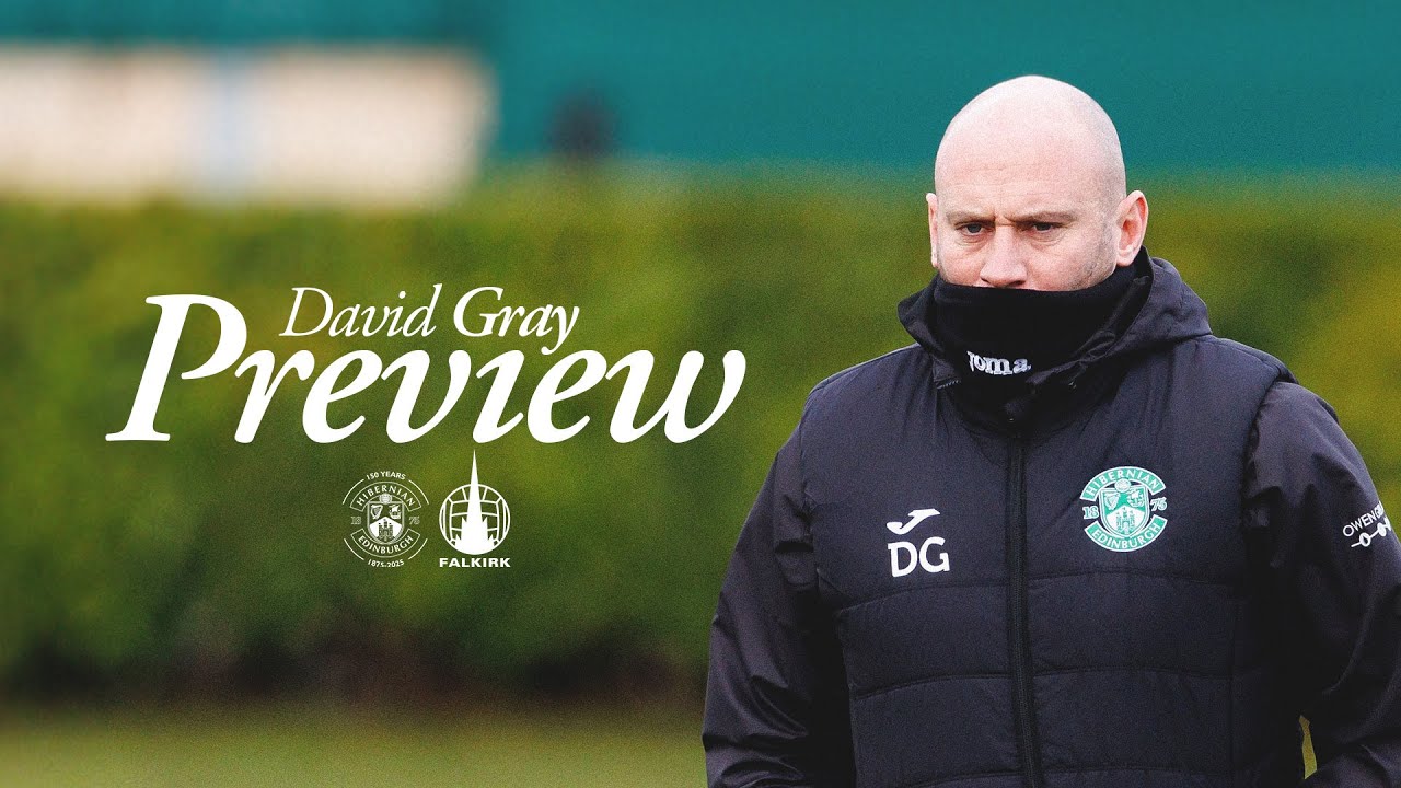 David Gray's Preview: Hibernian vs Falkirk | William Hill Premiership