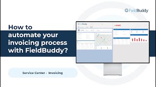 FieldBuddy Feature -  Invoicing