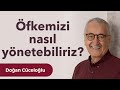 Öfkemizi Nasıl Yönetebiliriz?