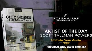 Scott Tallman Powers ‘City Scene”  **FREE OIL LESSON VIEWING**