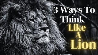 LION MENTALITY - Motivational Video