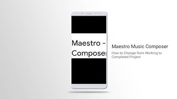 Maestro Music Composer: How to Change from Working to Completed Project or vice-versa