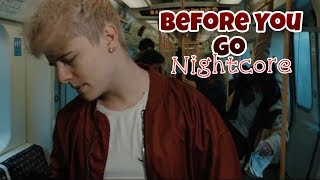 RoadTrip - Before You Go (Nightcore)