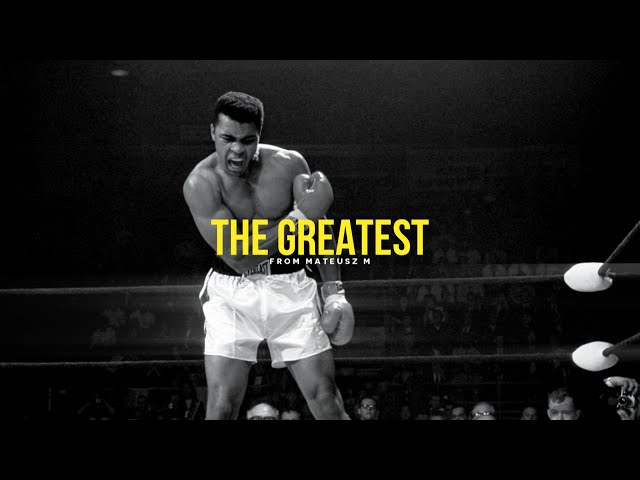 The Greatest - Muhammad Ali Inspirational Video class=