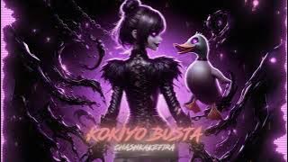CHASHKAKEFIRA – KOKIYO BUSTA