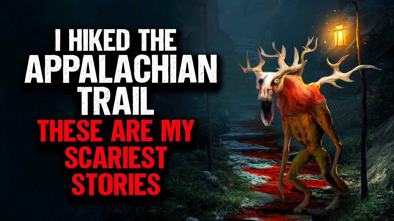 Thumbnail for I Hiked the Appalachian Trail. These are my SCARIEST Stories.