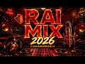 RAI MIX 2026 قنبلة تيك توك أحسن أغاني راي دايرة حالة 