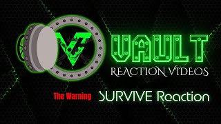 The Warning  Survive Reaction