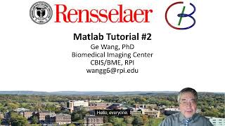 09 MI Mat Lab 2 | Medical Imaging by Dr. Ge Wang