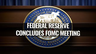 Federal Reserve concludes FOMC meeting - 07/28/2021