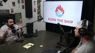 Burn The Ship Ep. 225: Aaron Braunstein Wealth