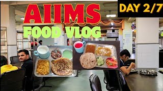 What I Eat in a Day at AIIMS Bhopal😋.....AIIMS Bhopal Mess Food: Day 2/7