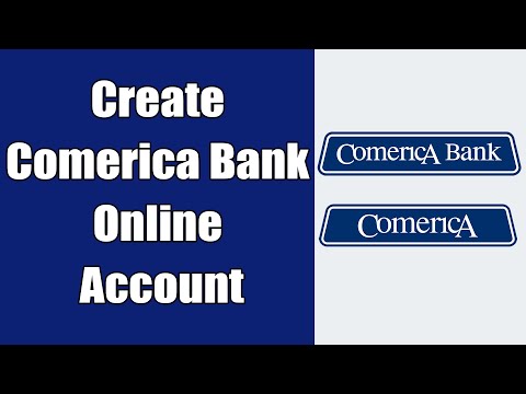 Comerica Online Banking Sign Up 2021| Create Comerica Bank Online Account | Comerica Online Register