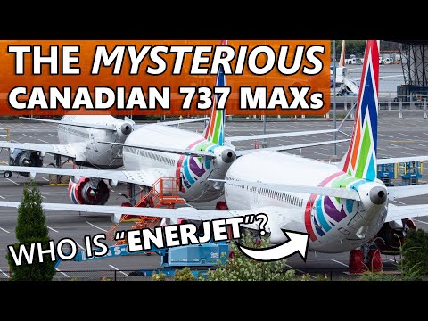 The Mysterious Canadian 737 MAXs