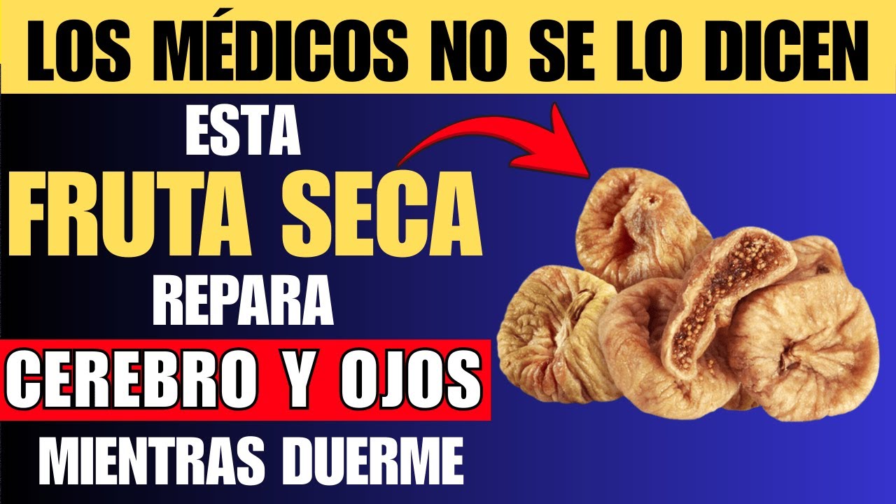 Personas mayores: 4 FRUTAS SECAS que apoyan el CEREBRO y la VISIÓN POR LA NOCHE | Dra. Emilia Suárez