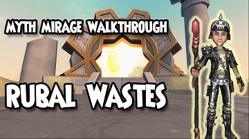 Wizard101: Myth MIRAGE Walkthrough - RUBAL WASTES - Part 1