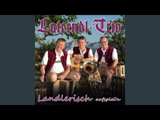 Laterndl Trio - G´stanzl´n
