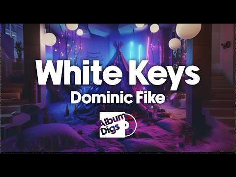 Dominic Fike - White Keys (Visualizer Video)