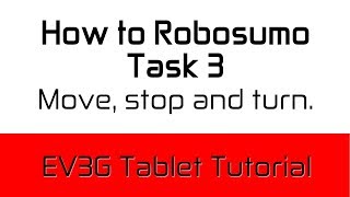 PRS Mindstorms EV3G Tablet Task 3