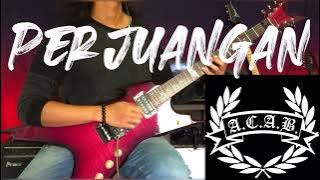 Perjuangan - ACAB Guitar Cover