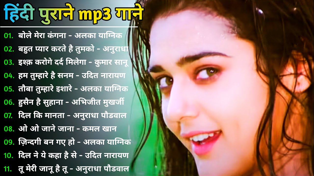 Hindi Melody Songs | Superhit Hindi Song | kumar sanu, alka yagnik & udit narayan | Hindi Gaane MP3