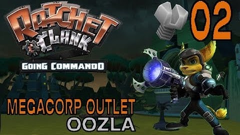 Ratchet & Clank: Going Commando - Bolt 2: Megacorp Outlet, Oozla