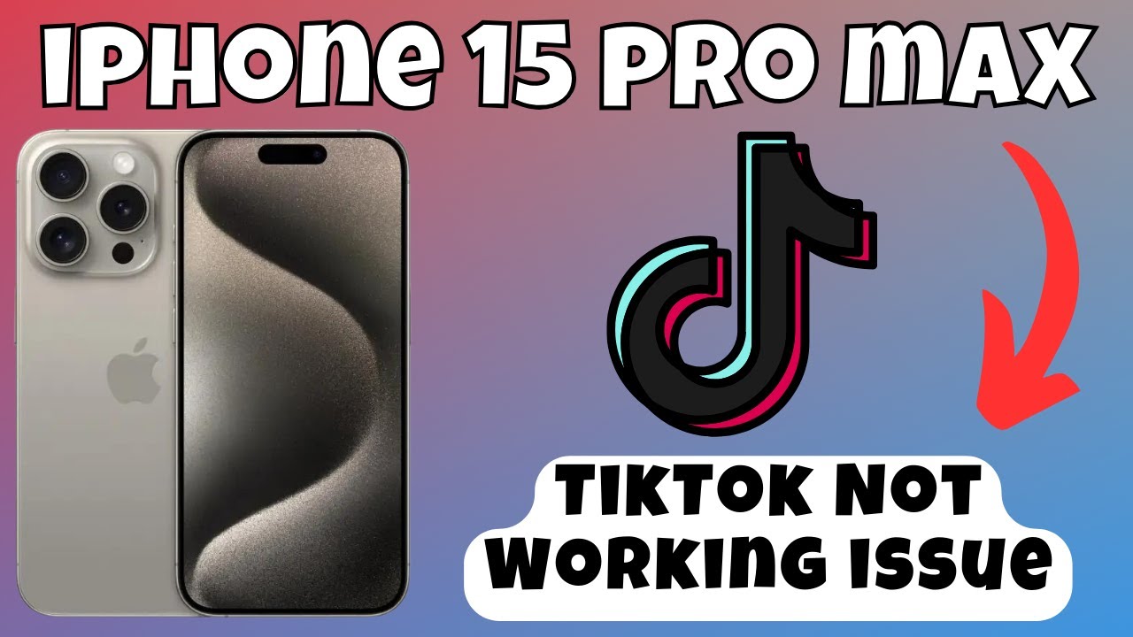 How to Fix TikTok Not Working issue on iPhone 15 Pro Max - YouTube