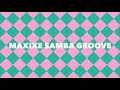 "MAXIXE SAMBA GROOVE"  | HAMILTON DE HOLANDA