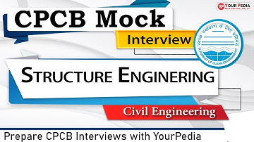 Structure Engg. Mock Interview for CPCB | CE | CPCB Interview Preparation & Guidance with YourPedia