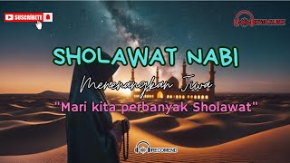 SHOLAWAT | LAGU SHALAWAT NABI SAW