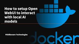 How to setup Open WebUI to interact with local AI models