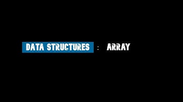 Data Structures | Array | 2D-array | Matrix