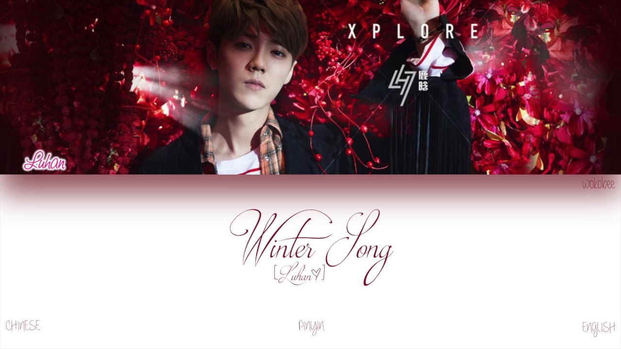 Download PIN Luhan (루한) - Winter Song (微白城市) (Color Coded ...