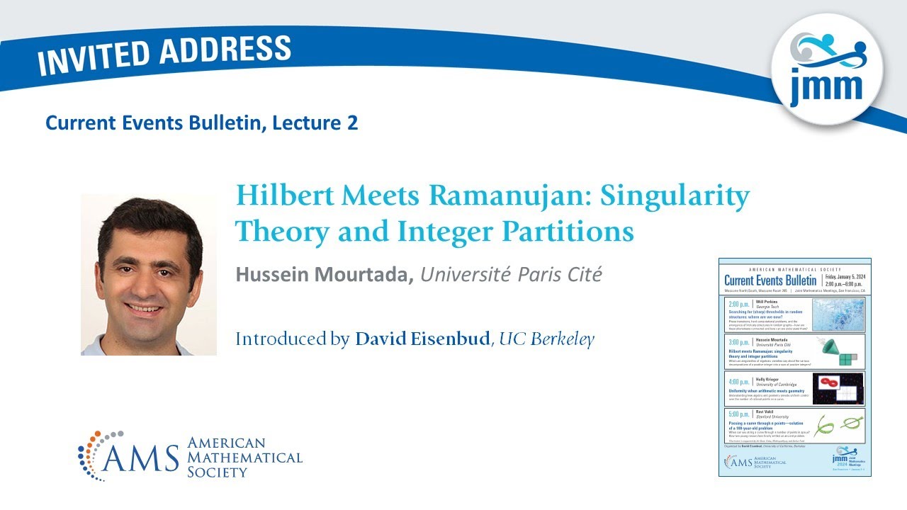 Hussein Mourtada "Hilbert Meets Ramanujan Singularity Theory and