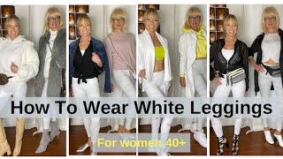 How to Wear & Style White Leggings for Women Over 40 [2020] screenshot 2