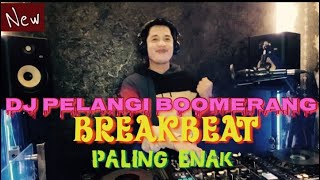 DJ PELANGI BOOMERANG - RENGKUH AKU DI RELUNG HATI - BREAKBEAT  FULLBASS |DJ BE MAHATTA