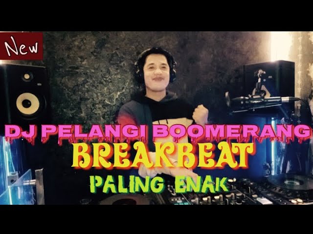 DJ PELANGI BOOMERANG - RENGKUH AKU DI RELUNG HATI - BREAKBEAT  FULLBASS |DJ BE MAHATTA class=