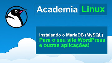 Como instalar o MariaDB (MySQL) para o seu site WordPress