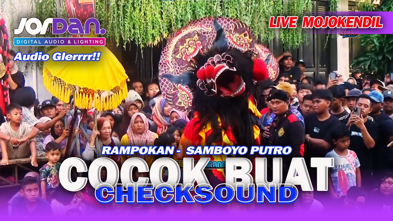 JORDAN AUDIO | Rampokan Barongan Jaranan SAMBOYO PUTRO Live Mojokendil Ngronggot 2024