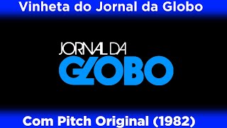 Vinheta Do Jornal Da Globo 1982 Com Pitch Original