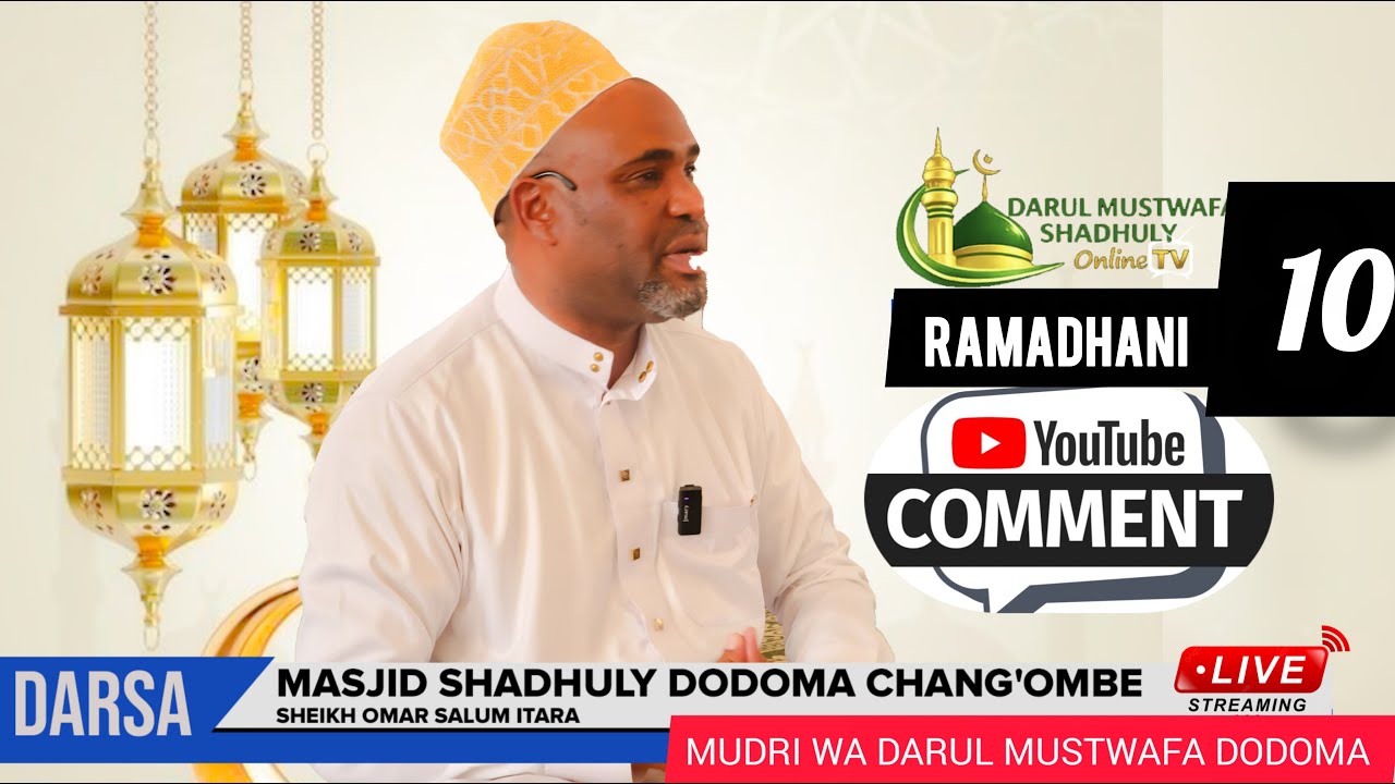 LIVE 🔴 DARSA YA TAFSIRI YA QURAN RAMADHANI [10] MASJID SHADHULY DODOMA 2026