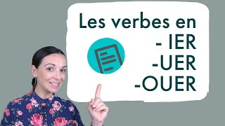 Conjugaison française Les verbes en -ier, -uer et -ouer screenshot 3