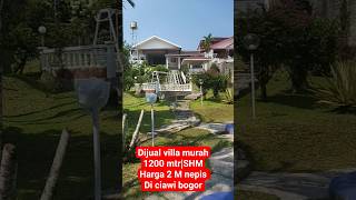 #jualvillaciawibogor#jualvillapuncakbogor#081214256424