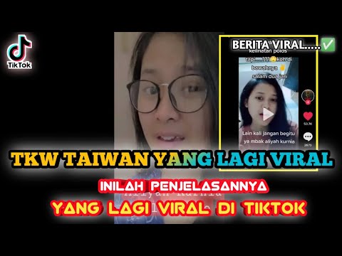 Aliya Kurnia - Aliyah Kurnia viral - TKW Taiwan viral 30 detik