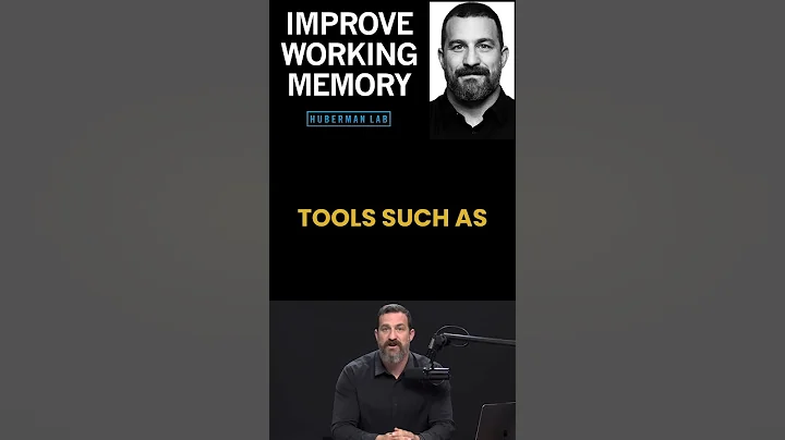 5 Key Takeaways From 'Tools to Enhance Working Memory & Attention' | Huberman Lab