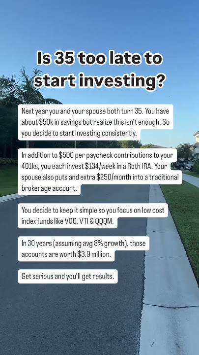 Is 35 Too Late To Start Investing shorts YouTube is-35-too-late-to-start-investing-shorts-youtube