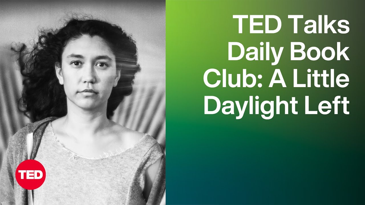 TED Talks Daily Book Club: A Glimpse of Daylight | Sarah Kay | TED – Video