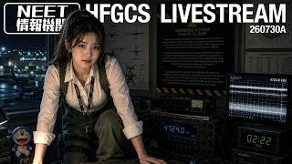 HFGCS LIVESTREAM 260730A