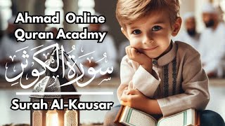 Surah Al-Kausar Repeat Surah Kausar With Hd Text Word By Word Quran Tilawat