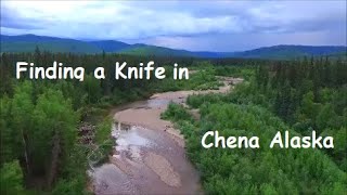 Finding a Knife in Chena Alaska